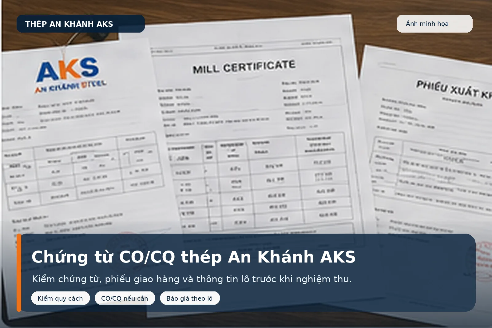 Mẫu chứng từ CO CQ thép An Khánh AKS để tham khảo cách đối chiếu lô hàng
