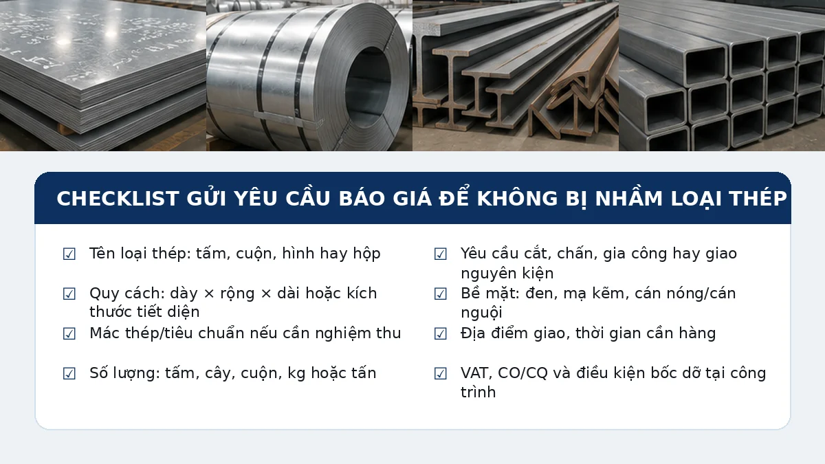 Checklist thông tin cần gửi trong RFQ cho thép tấm, cuộn, hình và hộp